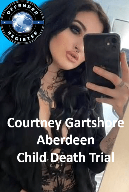 Courtney Gartshore Aberdeen Child Death Trial courtney gartshore aberdeen child death trial
