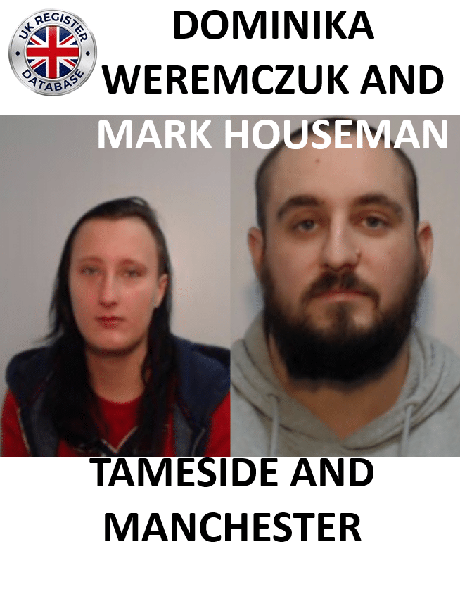 DOMINIKA WEREMCZUK AND MARK HOUSEMAN SENTENCED AT MINSHULL STREET CROWN COURT DOMINIKA WEREMCZUK AND MARK HOUSEMAN SENTENCED AT MINSHULL STREET CROWN COURT
