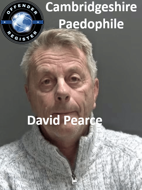 david pearce cambridgeshire paedophile child molester