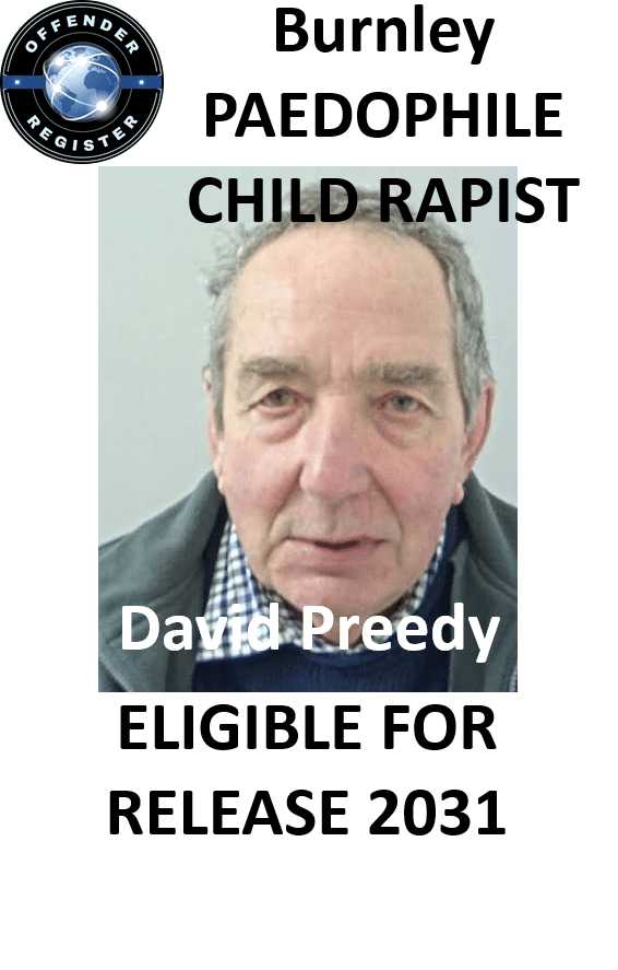 david preedy burnley paedophile child rapist david preedy burnley paedophile child rapist