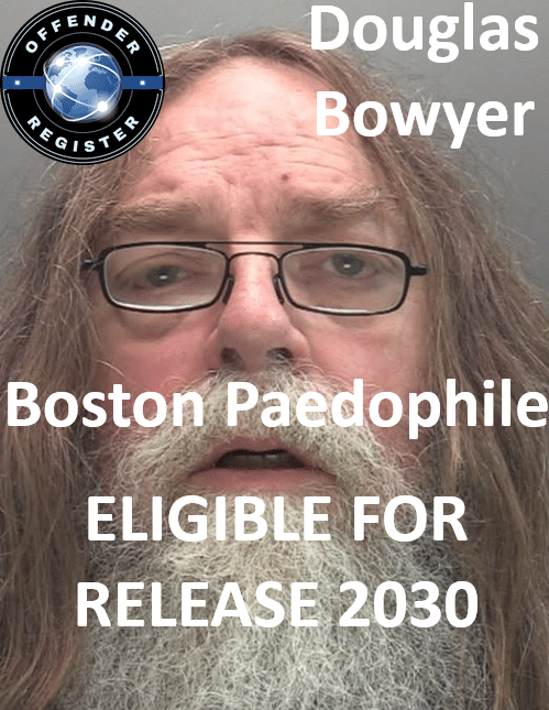douglas bowyer boston paedophile child sex offender