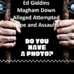 ed giddins magham down alleged attempted rape and assaults