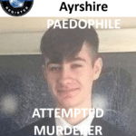 Egan Ritchie Ayrshire PAEDOPHILE ATTEMPTED MURDERER