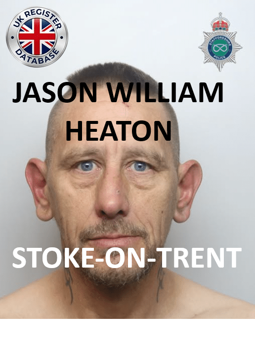 JASON WILLIAM HEATON FROM STOKE-ON-TRENT CONVICTED AT CROWN COURT
