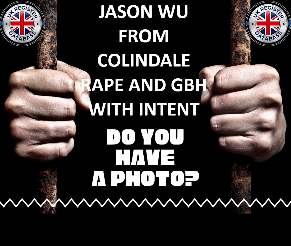 JASON WU FROM COLINDALE CHARGED WITH RAPE AND GBH WITH INTENT JASON WU FROM COLINDALE CHARGED WITH RAPE AND GBH WITH INTENT