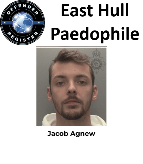 jacob agnew east hull paedophile child molester