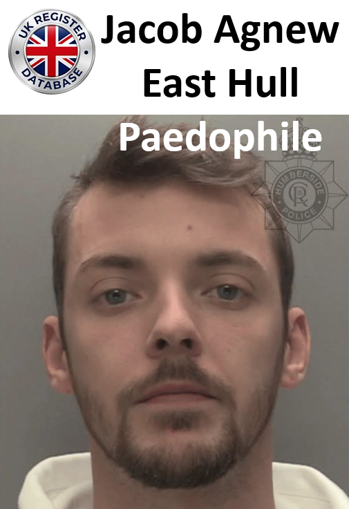 Jacob Agnew East Hull Paedophile Child Sex Offender Jacob Agnew East Hull Paedophile Child Sex Offender