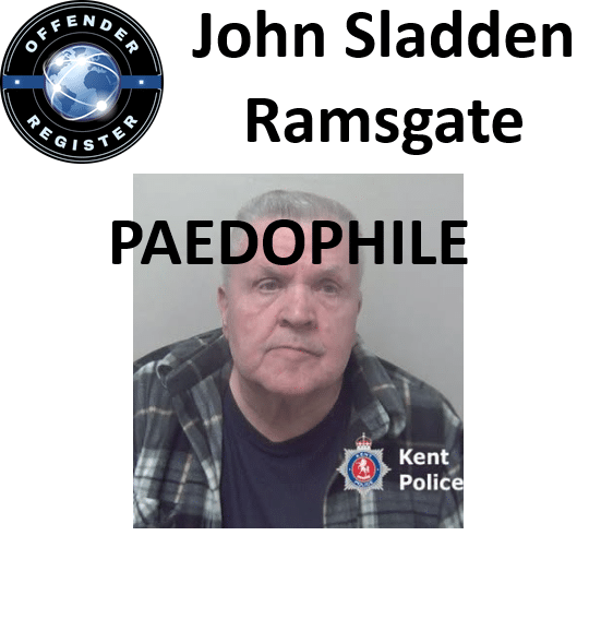 john sladden ramsgate paedophile child sex offender john sladden ramsgate paedophile child sex offender