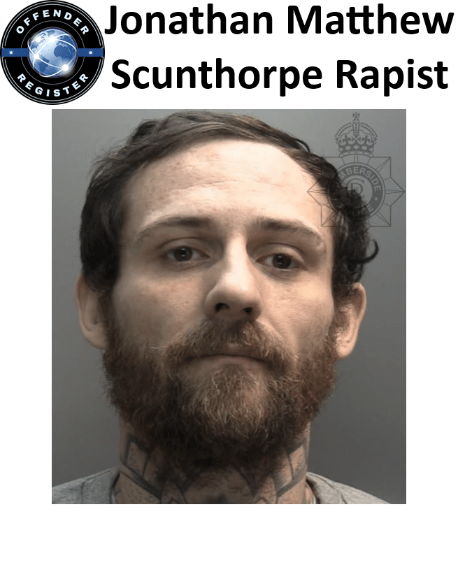 Jonathan Matthew Scunthorpe Rapist Sex Offender