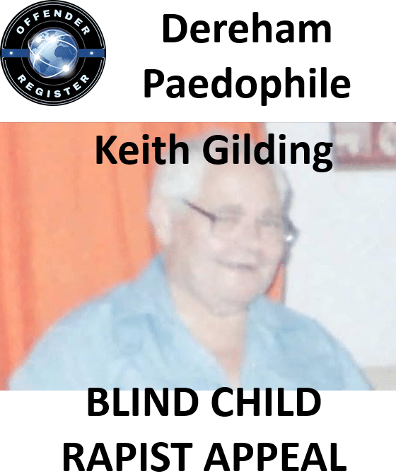 keith gilding dereham paedophile child rapist