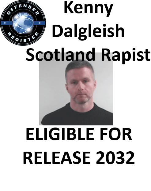 kenny dalgleish scotland rapist violent sex offender