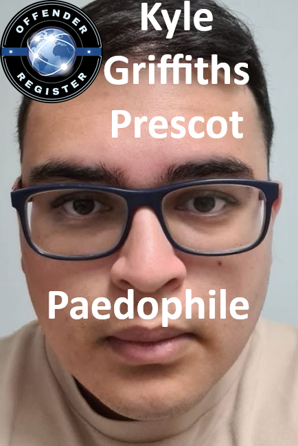 Kyle Griffiths Prescot Paedophile Child Sex Offender Kyle Griffiths Prescot Paedophile Child Sex Offender