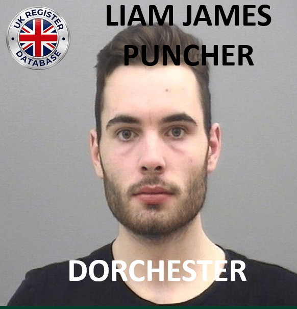 LIAM JAMES PUNCHER FROM DORCHESTER SENTENCED AT BOURNEMOUTH CROWN COURT LIAM JAMES PUNCHER FROM DORCHESTER SENTENCED AT BOURNEMOUTH CROWN COURT