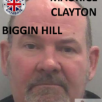 MAURICE CLAYTON FROM BIGGIN HILL SENTENCED AT MAIDSTONE CROWN COURT