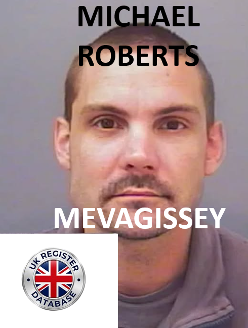 MICHAEL ROBERTS FROM MEVAGISSEY SENTENCED AT TRURO CROWN COURT MICHAEL ROBERTS FROM MEVAGISSEY SENTENCED AT TRURO CROWN COURT