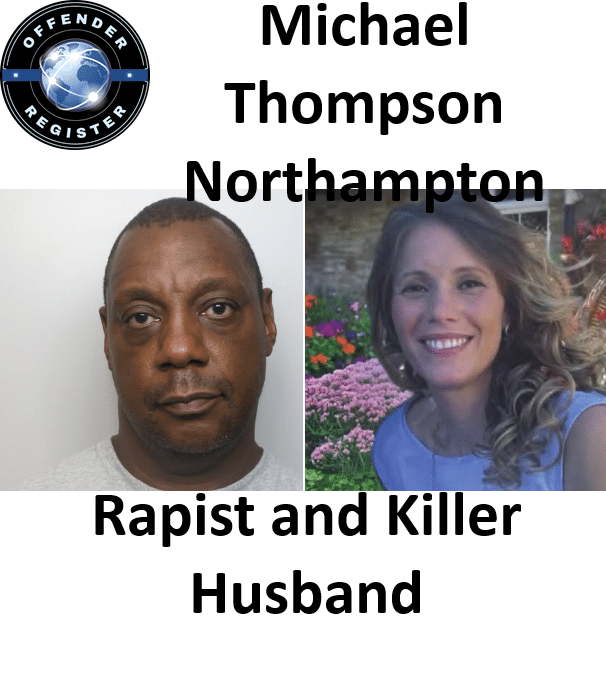 michael thompson northampton rapist and killer