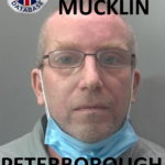 NICHOLAS MUCKLIN FROM PETERBOROUGH SENTENCED AT PETERBOROUGH CROWN COURT