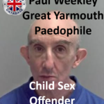 Paul Weekley Great Yarmouth Paedophile Child Sex Offender