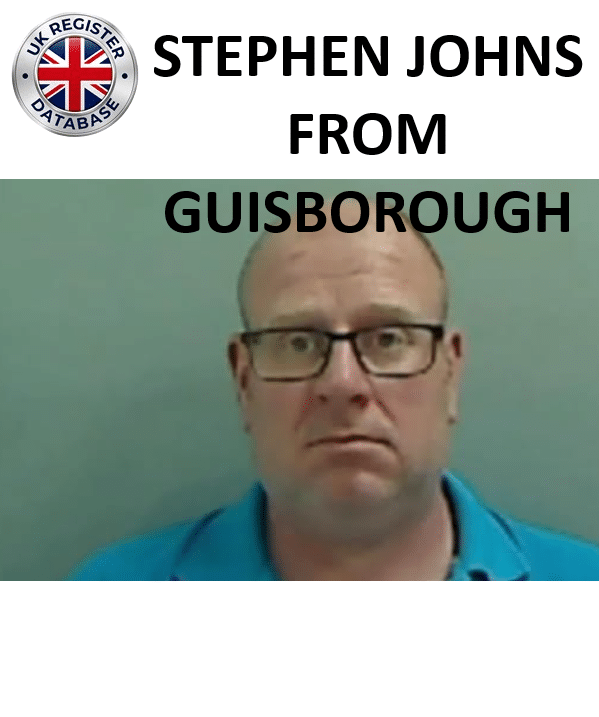 STEPHEN JOHNS FROM GUISBOROUGH SENTENCED AT TEESSIDE CROWN COURT