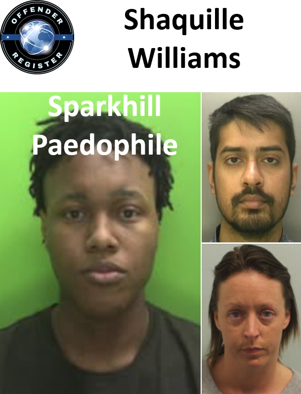 Shaquille Williams Sparkhill Paedophile Child Molester Shaquille Williams Sparkhill Paedophile Child Molester