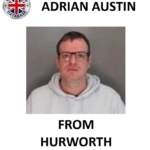ADRIAN AUSTIN FROM HURWORTH SENTENCED AT MANCHESTER CROWN COURT