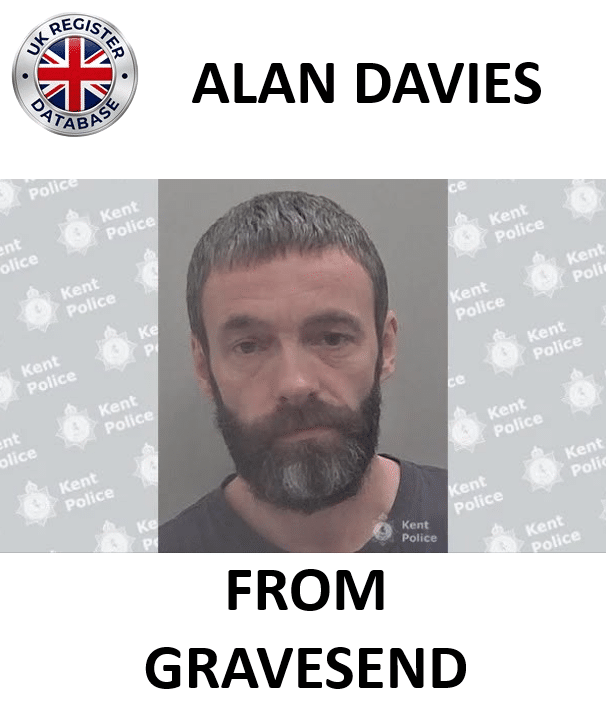 ALAN DAVIES FROM GRAVESEND SENTENCED AT MAIDSTONE CROWN COURT ALAN DAVIES FROM GRAVESEND SENTENCED AT MAIDSTONE CROWN COURT