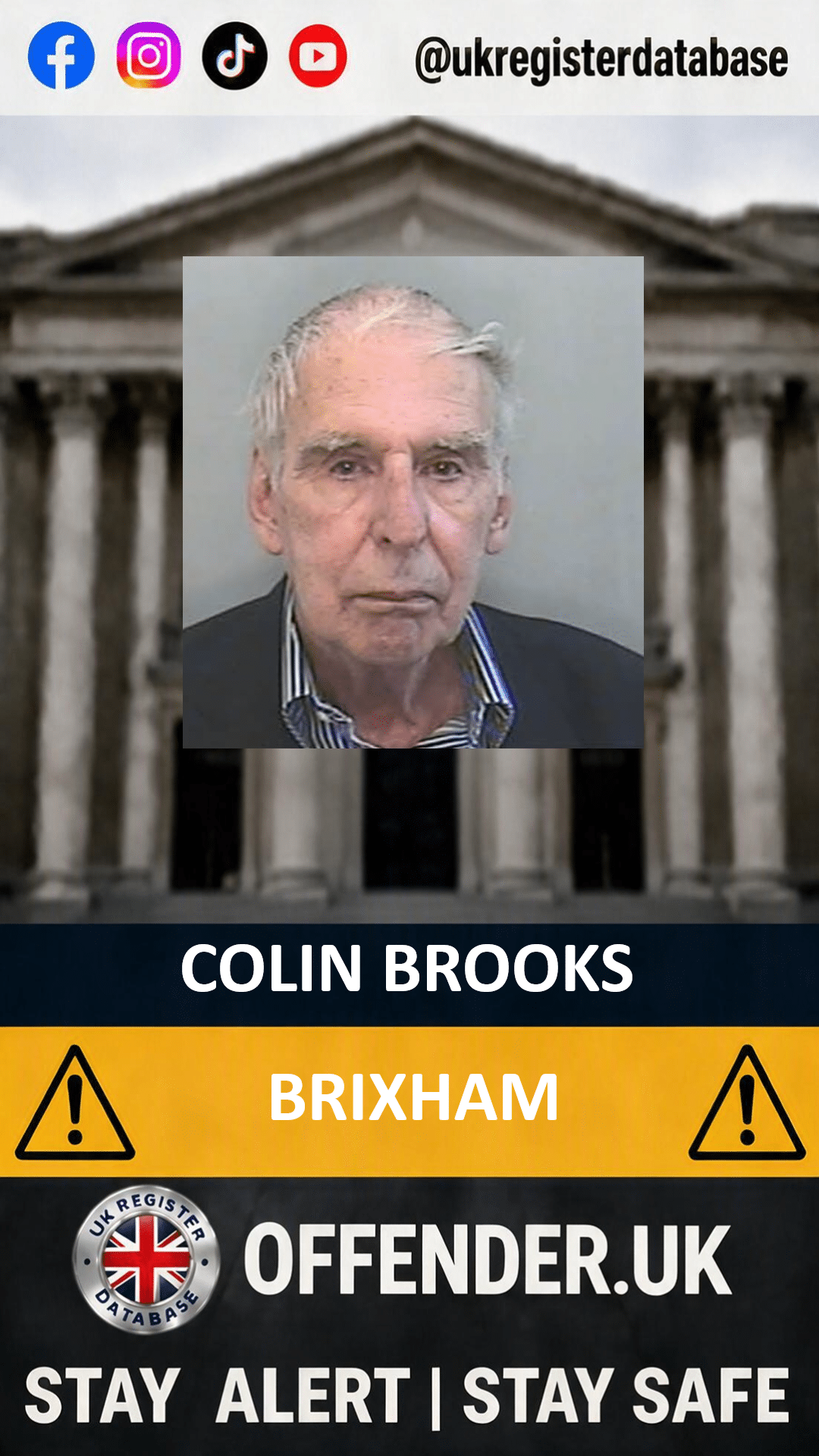 COLIN BROOKS FROM BRIXHAM JAILED FOR HISTORIC ABUSE OF A CHILD Colin Brooks Jailed for 28 Months for Historic Child Abuse