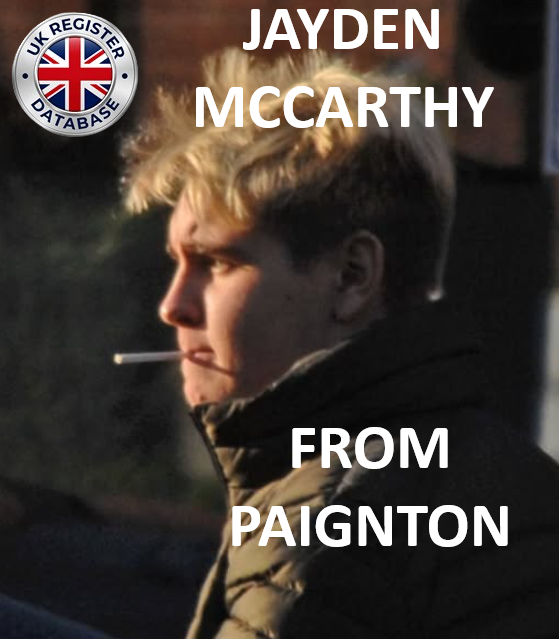 JAYDEN MCCARTHY FROM PAIGNTON CONVICTED AT EXETER CROWN COURT JAYDEN MCCARTHY FROM PAIGNTON CONVICTED AT EXETER CROWN COURT