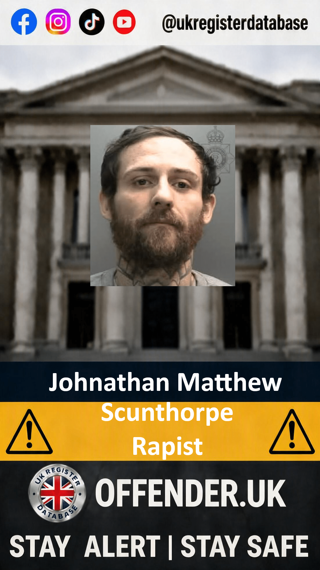 Johnathan Matthew From Scunthorpe Jailed For 10 Years For Rape Johnathan Matthew Jailed for 10 Years for Scunthorpe Rape