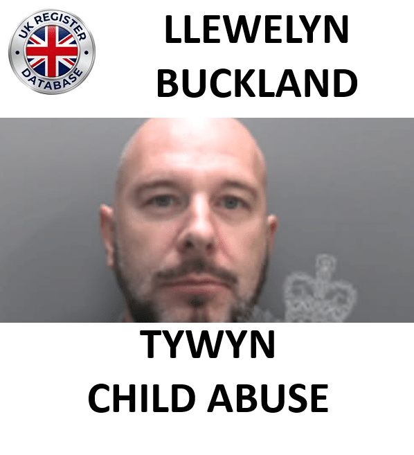 LLEWELYN BUCKLAND TYWYN JAILED FOR INDECENT IMAGES AND SHPO BREACHES Llewelyn Buckland Sentenced to 16 Months Imprisonment for Indecent Child Images and SHPO Breaches