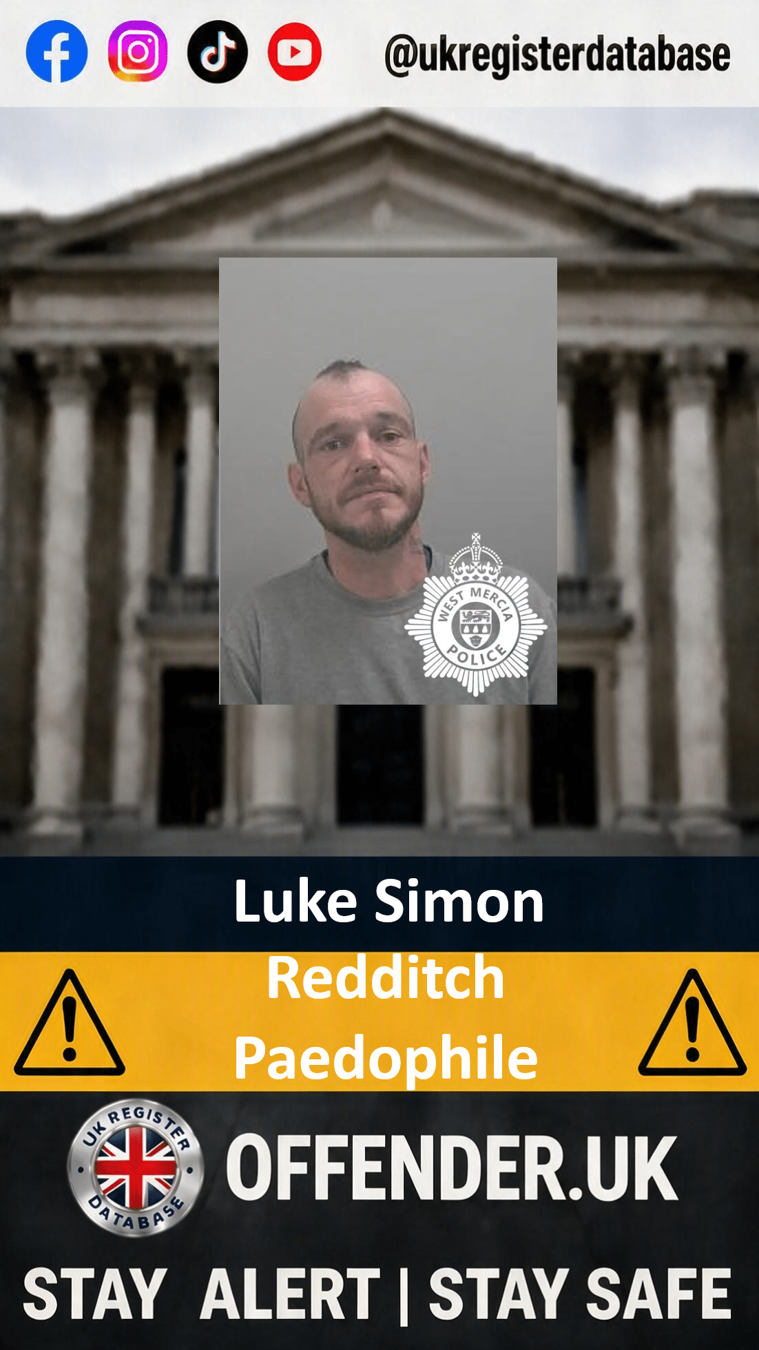 Luke Simon From Redditch Jailed For 27 Years For Child Rapes Luke Simon Jailed for 27 Years for Child Rapes in Redditch