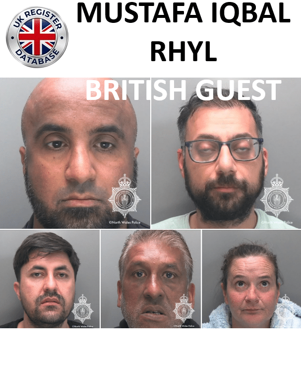 MUSTAFA IQBAL RHYL CHILD SEXUAL EXPLOITATION AND HUMAN TRAFFICKING Mustafa Iqbal and Four Co-Defendants Convicted of Child Sexual Exploitation and Human Trafficking