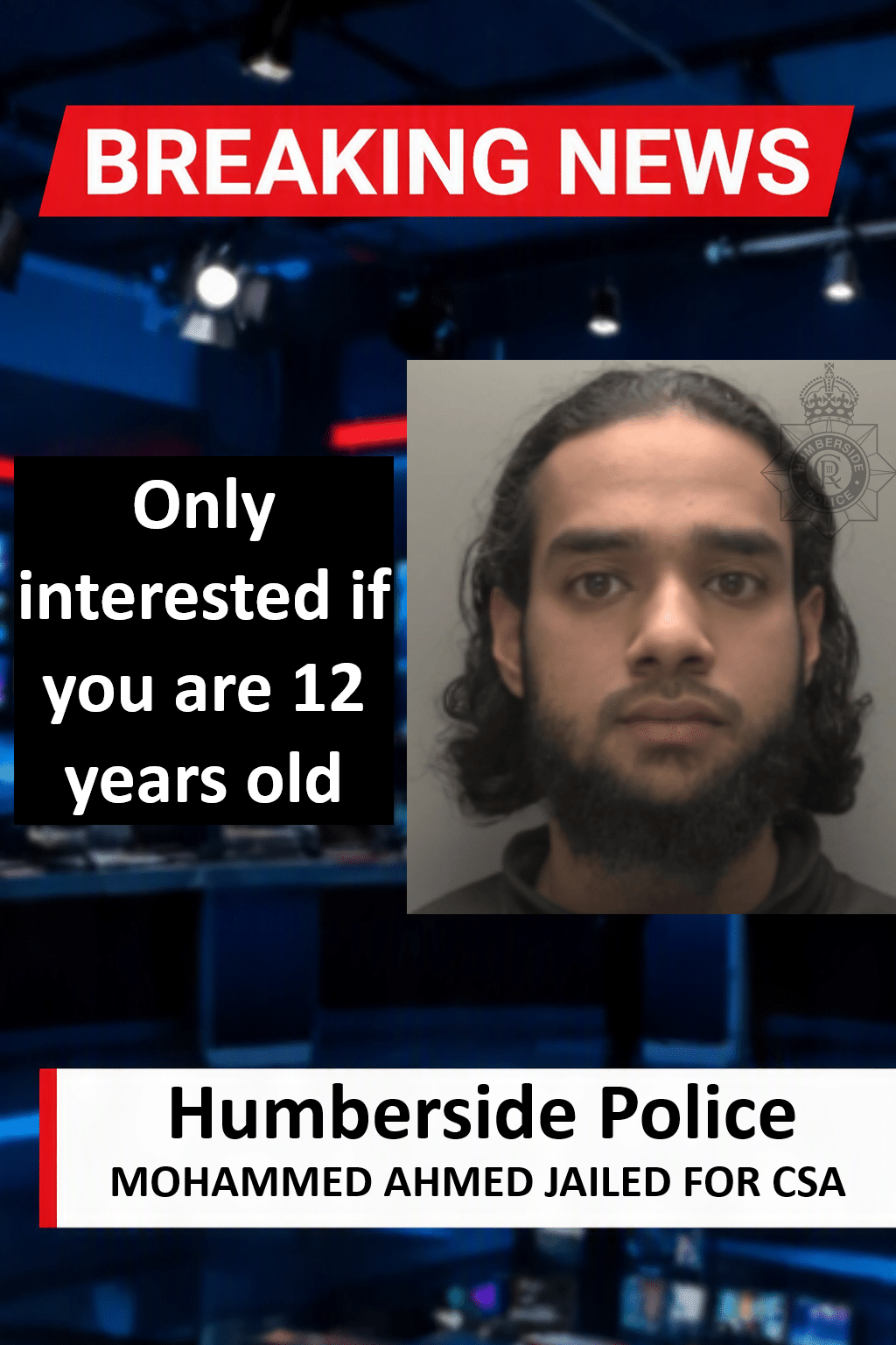 Mohammed Ahmed Jailed For CSE In Hull Mohammed Ahmed Jailed for 6 Years for Hull CSE