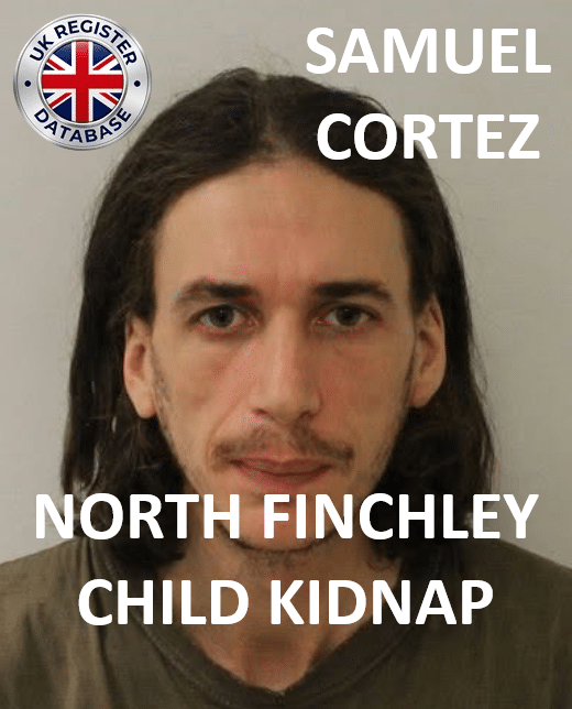 SAMUEL CORTEZ NORTH FINCHLEY JAILED FOR ABDUCTION OF CHILD FROM BUS STOP Samuel Cortez Sentenced to Nine Years Imprisonment for Abduction of 11-Year-Old Child