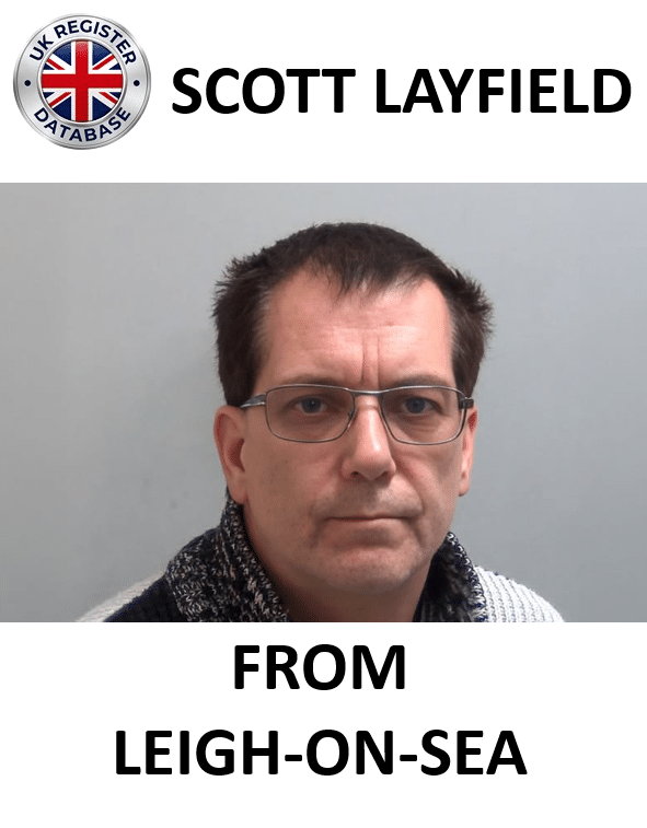 SCOTT LAYFIELD FROM LEIGH-ON-SEA SENTENCED AT BASILDON CROWN COURT SCOTT LAYFIELD FROM LEIGH-ON-SEA SENTENCED AT BASILDON CROWN COURT