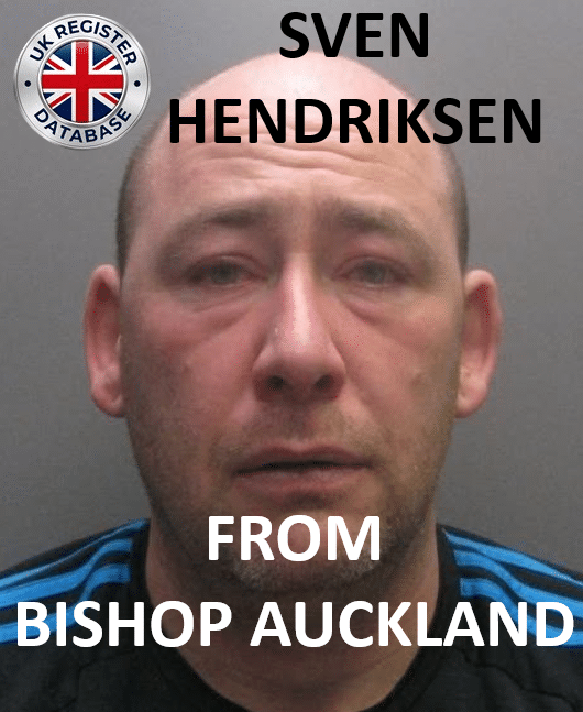 SVEN HENDRIKSEN FROM BISHOP AUCKLAND JAILED AT CROWN COURT Sven Hendriksen Sentenced for Child Sexual Communication and Order Breaches