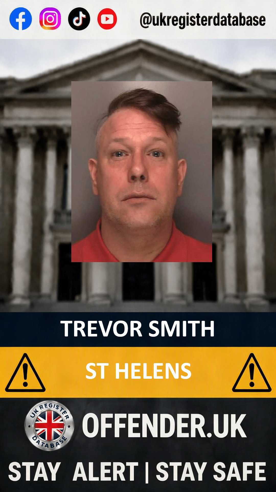 TREVOR SMITH FROM ST HELENS JAILED FOR EXPOSURE ON BALCONY Trevor Smith Jailed for 21 Years for Child Rapes in Windsor