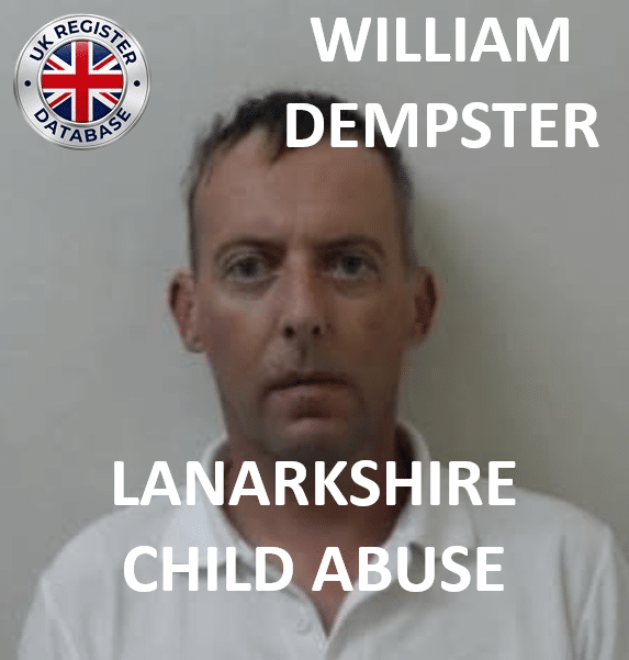 WILLIAM DEMPSTER LANARKSHIRE JAILED AFTER EXTRADITION FROM THAILAND William Dempster Sentenced to 18 Months Imprisonment After Extradition from Thailand for Child Sex Offences