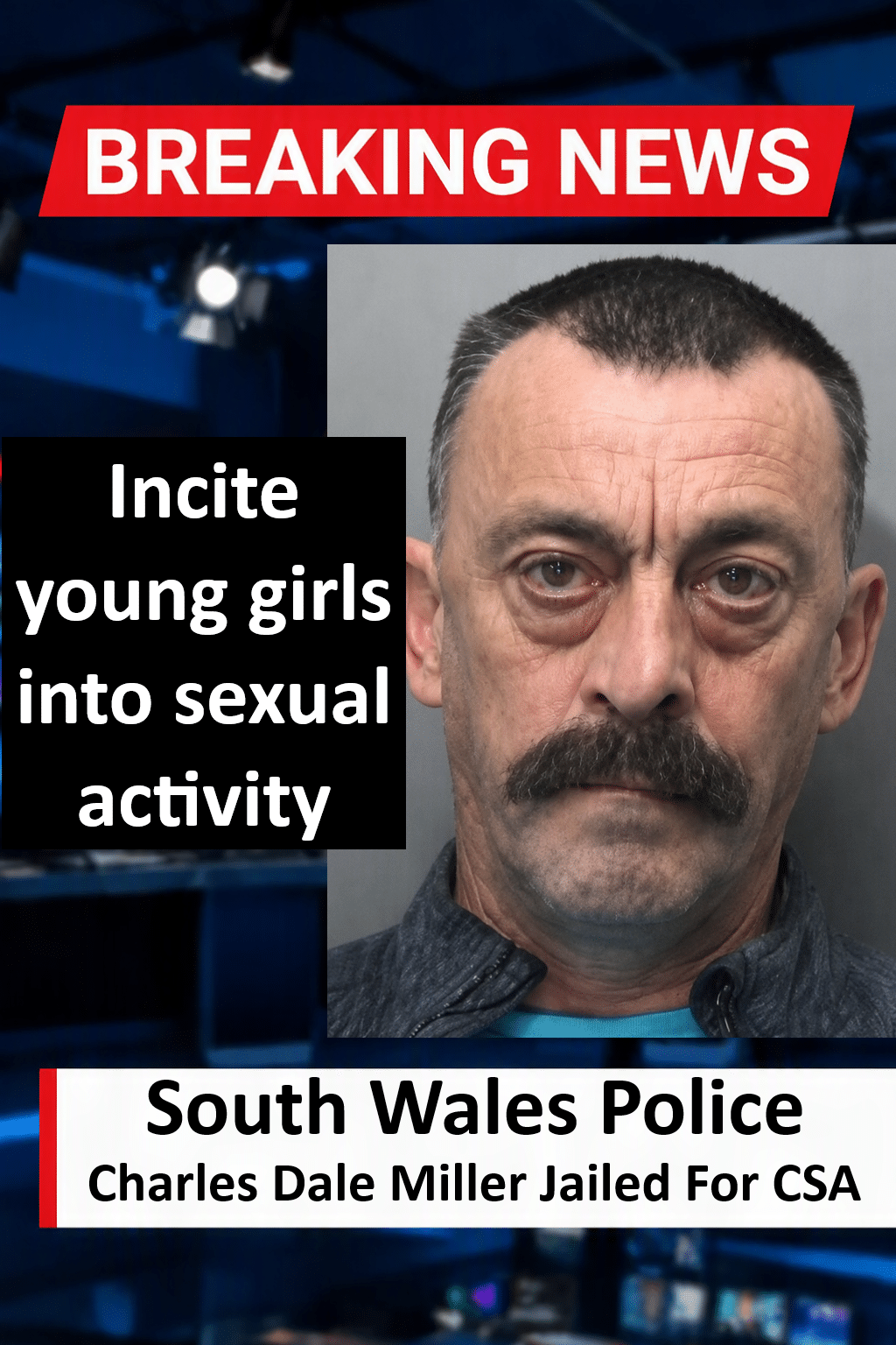 Charles Dale Miller Handed Extended Sentence for Grooming Decoys