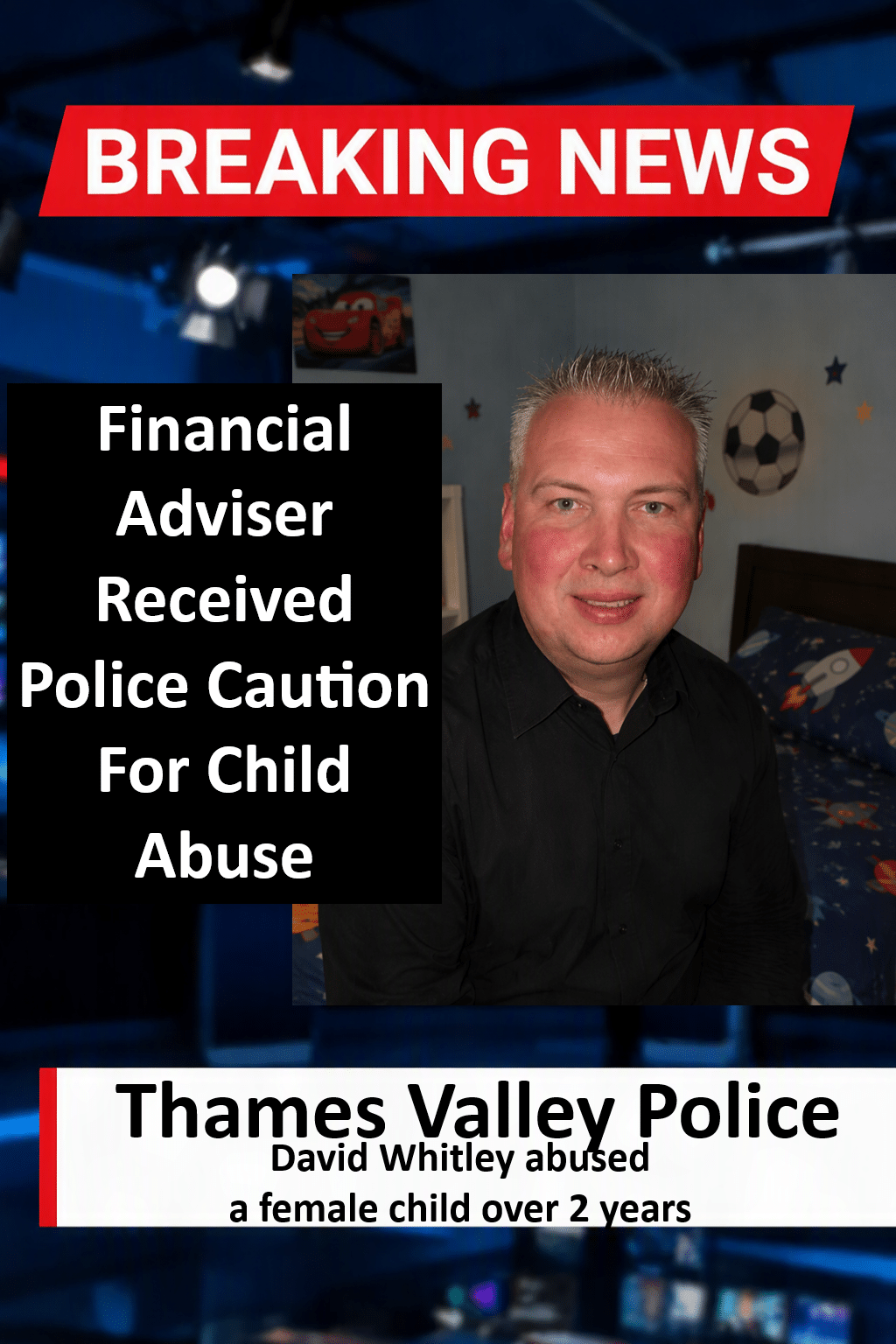 David Whitley Escaped Jail with Police Caution for Child Abuse