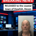 David Fuller Released to Dawlish Following Conviction for Abusing Child