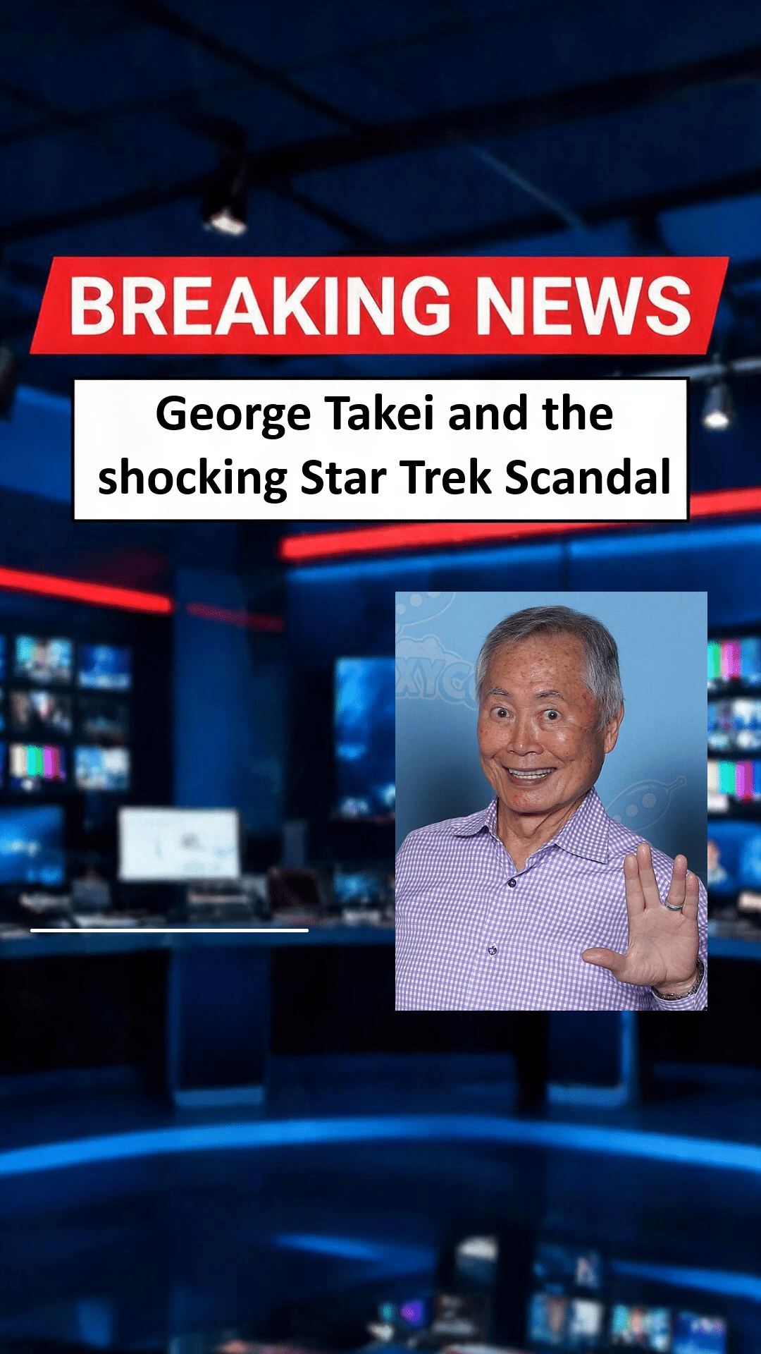 George Takei and the shocking Star Trek Scandal George Takei and the shocking Star Trek Scandal
