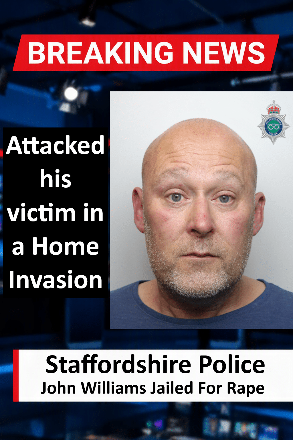 John Williams Jailed for Four and a Half Years for Stoke-on-Trent Rape