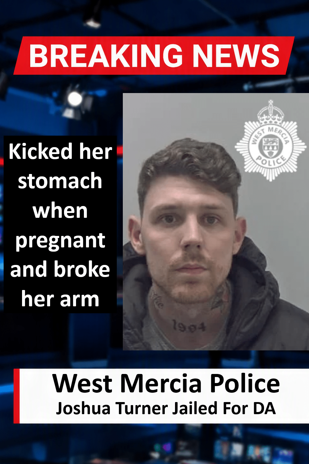 Joshua Turner Handed Extended 11-Year Sentence for Telford Rape and Domestic Abuse