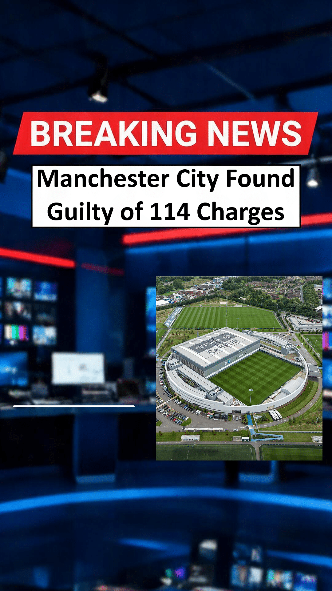 Manchester City Found Guilty of 114 Charges