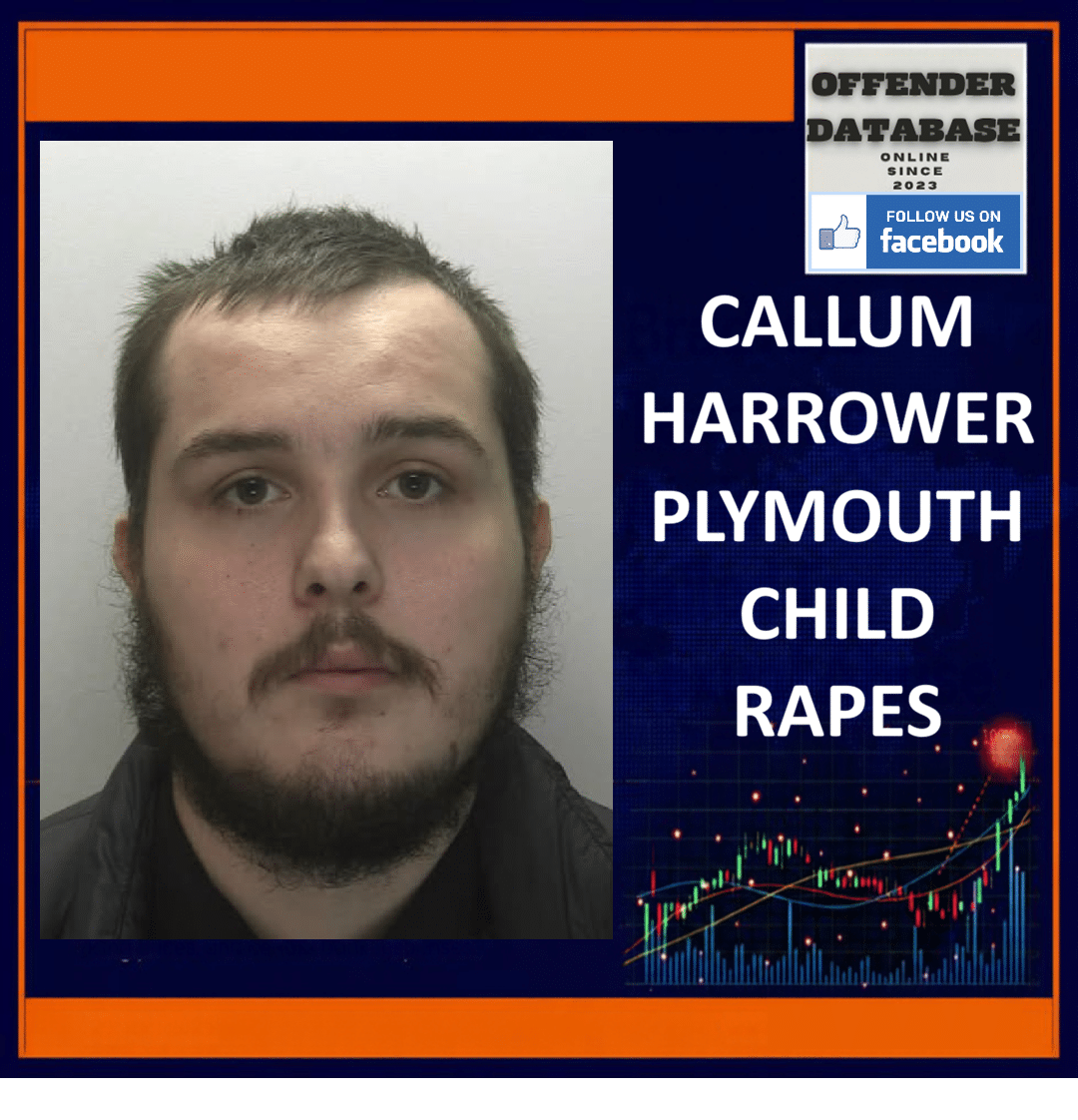Callum Harrower Plymouth Child Rapes Incitement Under 13