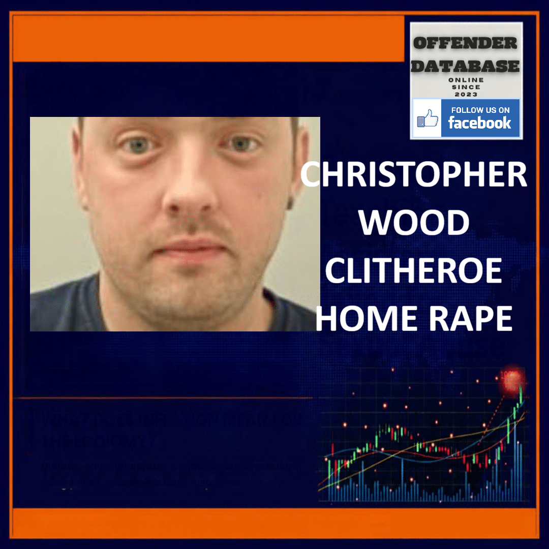 CHRISTOPHER WOOD CLITHEROE HOME RAPE Christopher Wood Kay Street Clitheroe Home Rape