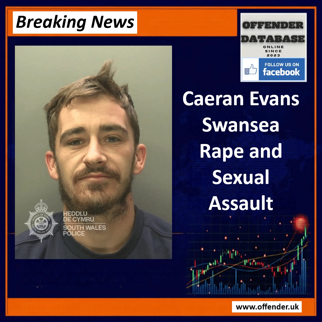 Caeran Evans Swansea lift home rape sexual assault and video conviction Caeran Evans Jailed for Seven Years for Swansea Rape and Degrading Video