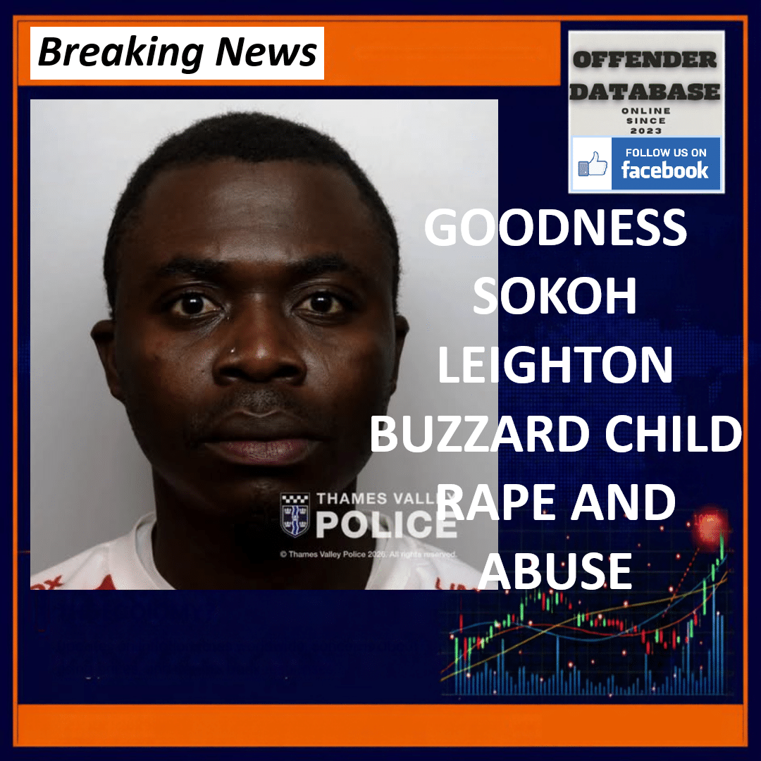 Goodness Sokoh North Street Leighton Buzzard Child Rape