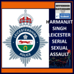 Harmanjit Singh Clifton Road Leicester Serial Street Sexual Assaults